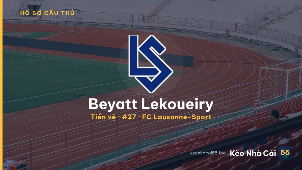 Beyatt Lekoueiry — FC Lausanne-Sport