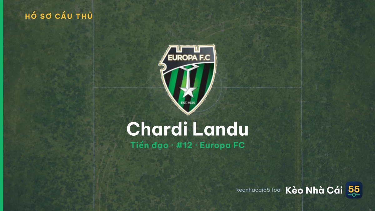 Chardi Landu — Europa FC