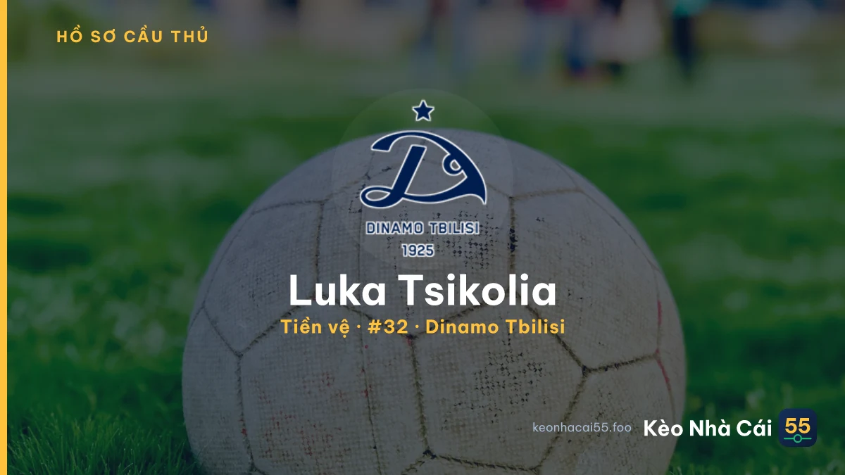 Luka Tsikolia — Dinamo Tbilisi