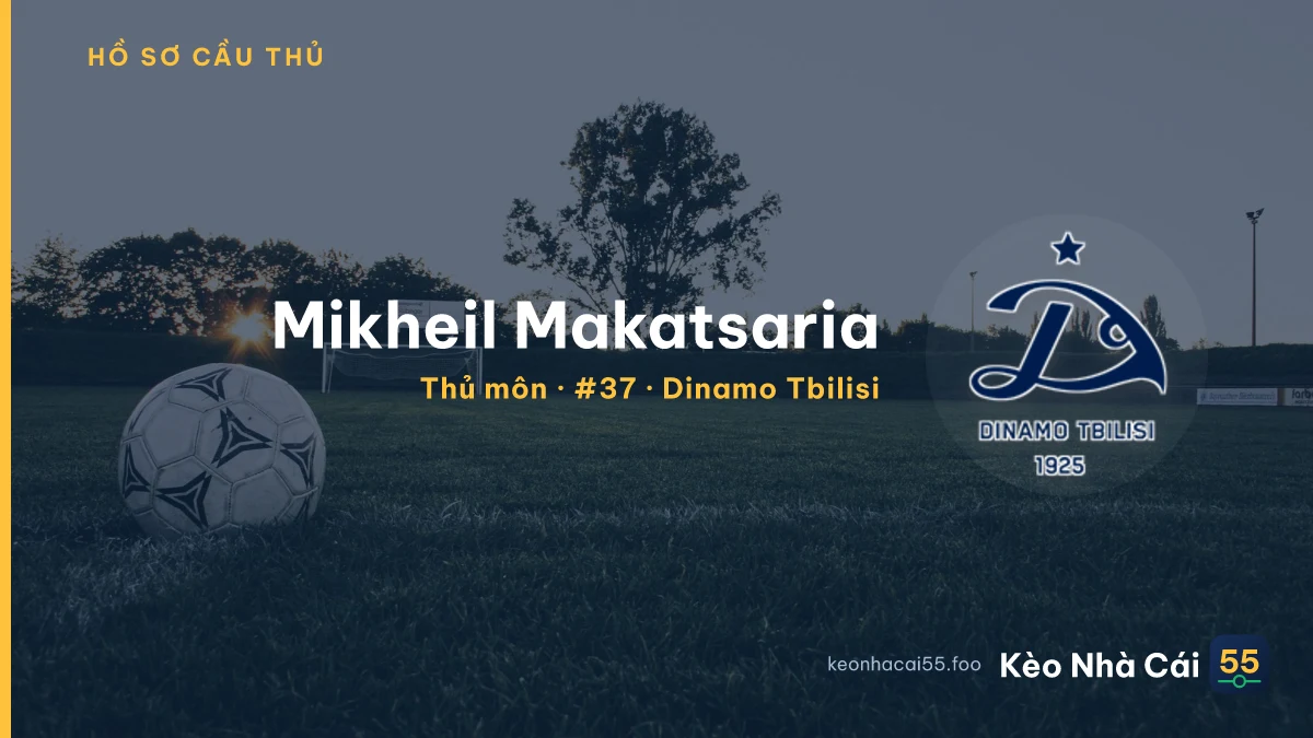 Mikheil Makatsaria — Dinamo Tbilisi