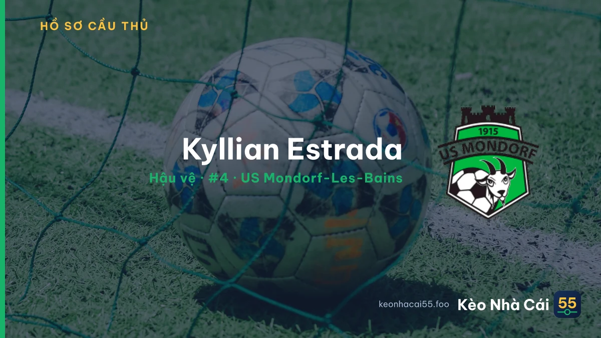 Kyllian Estrada — US Mondorf-Les-Bains