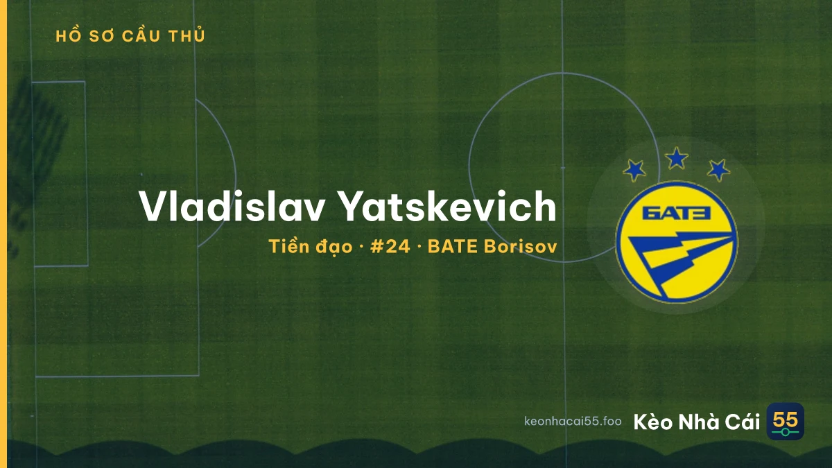 Vladislav Yatskevich — BATE Borisov