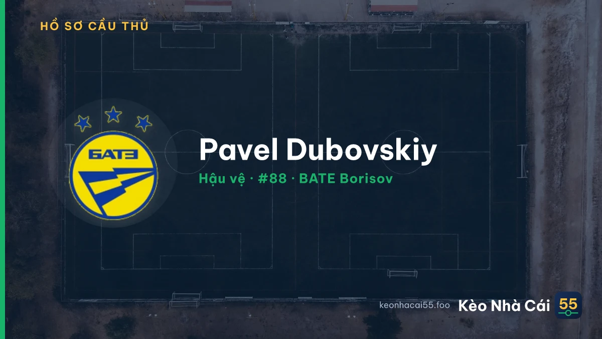 Pavel Dubovskiy — BATE Borisov