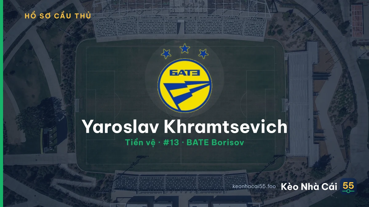 Yaroslav Khramtsevich — BATE Borisov