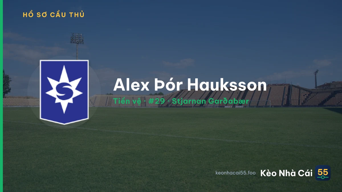 Alex Þór Hauksson — Stjarnan Garðabær
