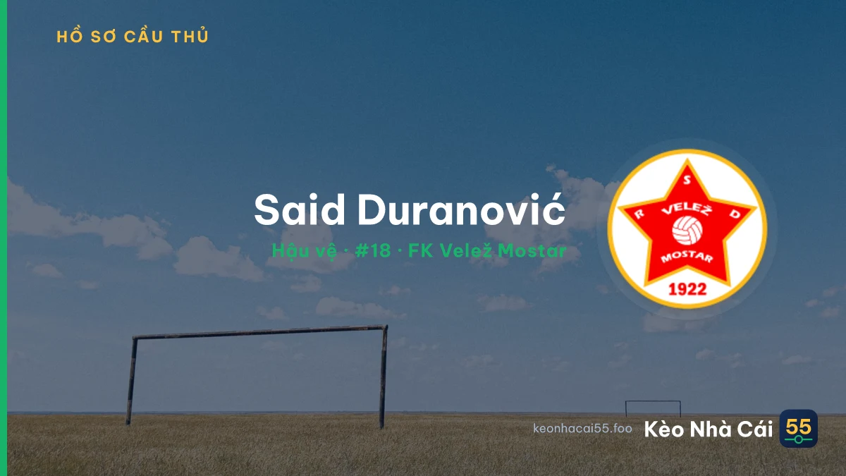Said Duranović — FK Velež Mostar