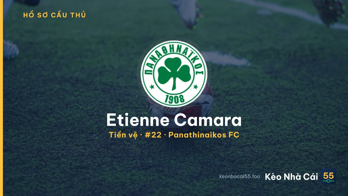 Etienne Camara — Panathinaikos FC