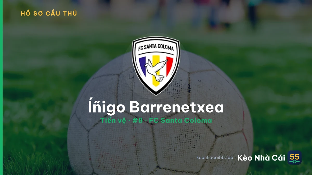 Íñigo Barrenetxea — FC Santa Coloma