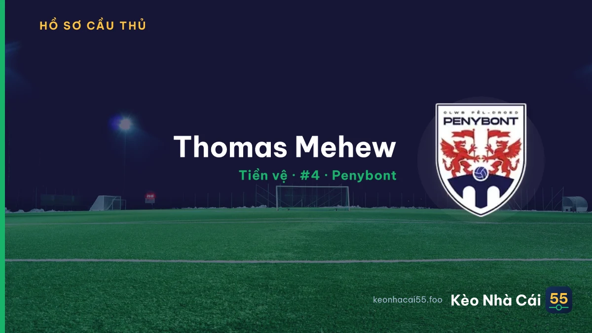 Thomas Mehew — Penybont