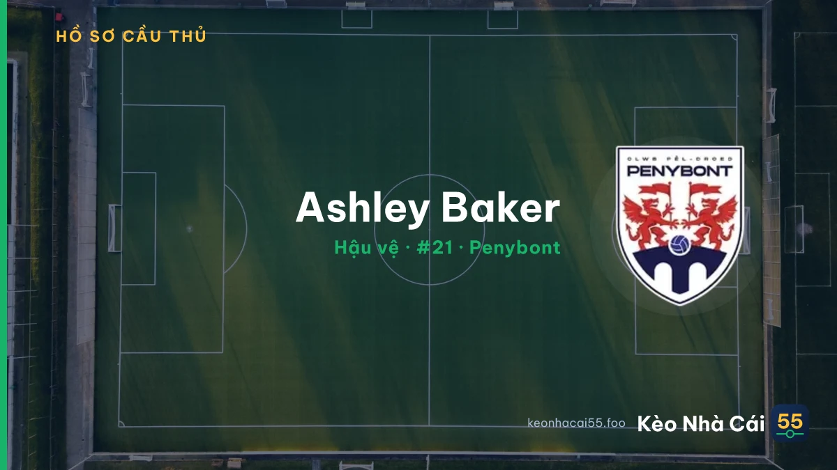 Ashley Baker — Penybont