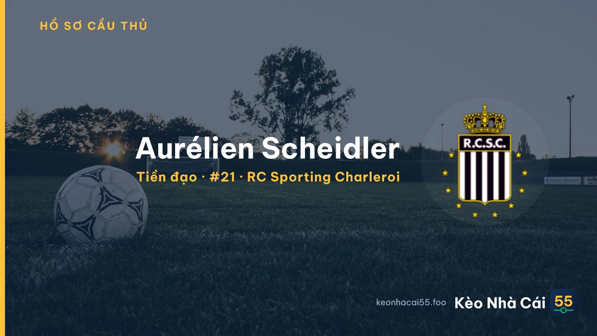 Aurélien Scheidler — RC Sporting Charleroi