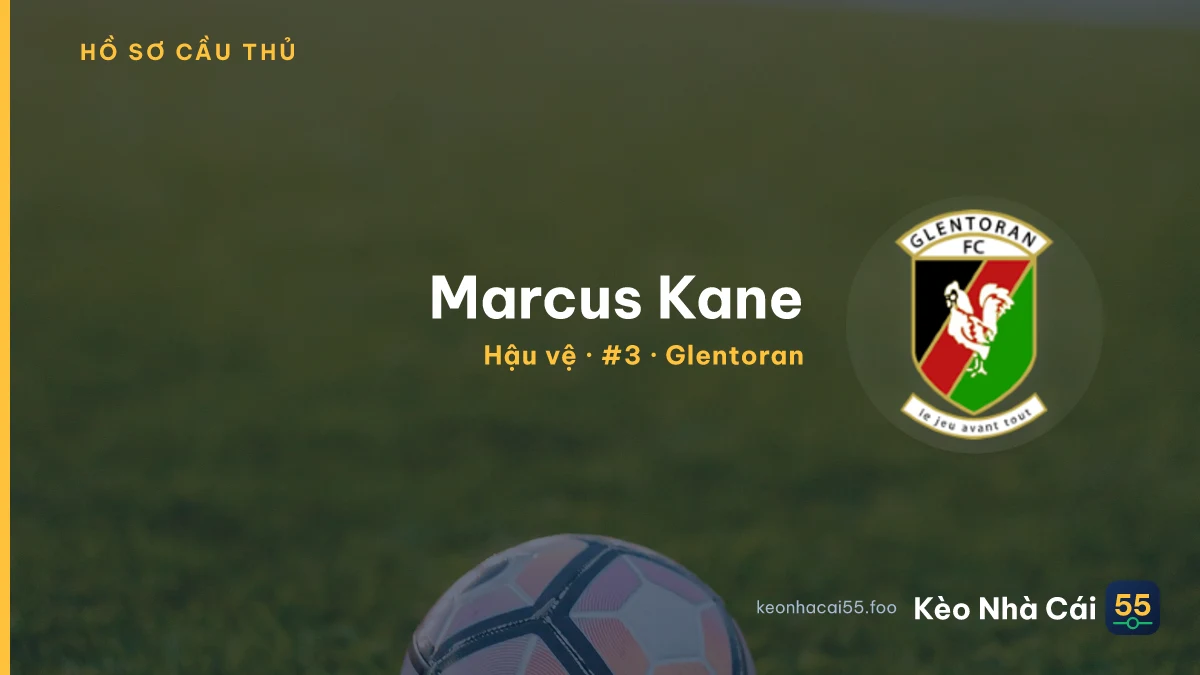 Marcus Kane — Glentoran