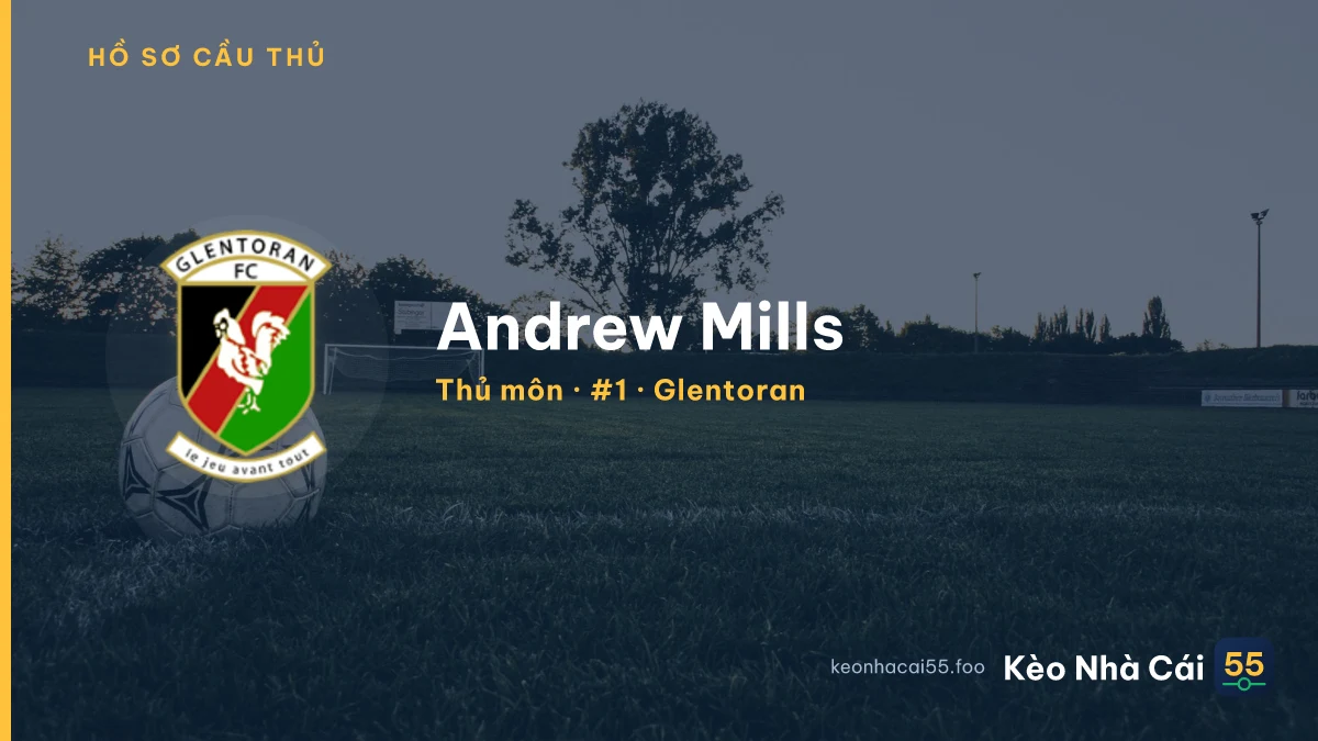 Andrew Mills — Glentoran