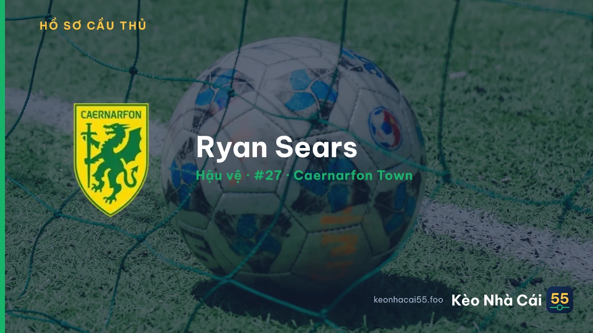 Ryan Sears — Caernarfon Town