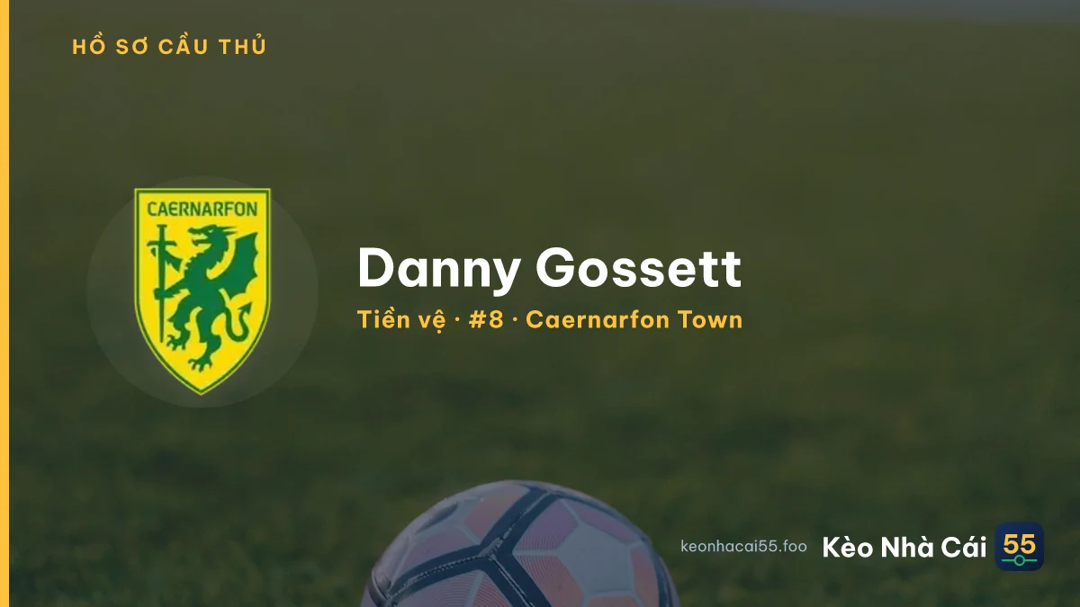 Danny Gossett — Caernarfon Town