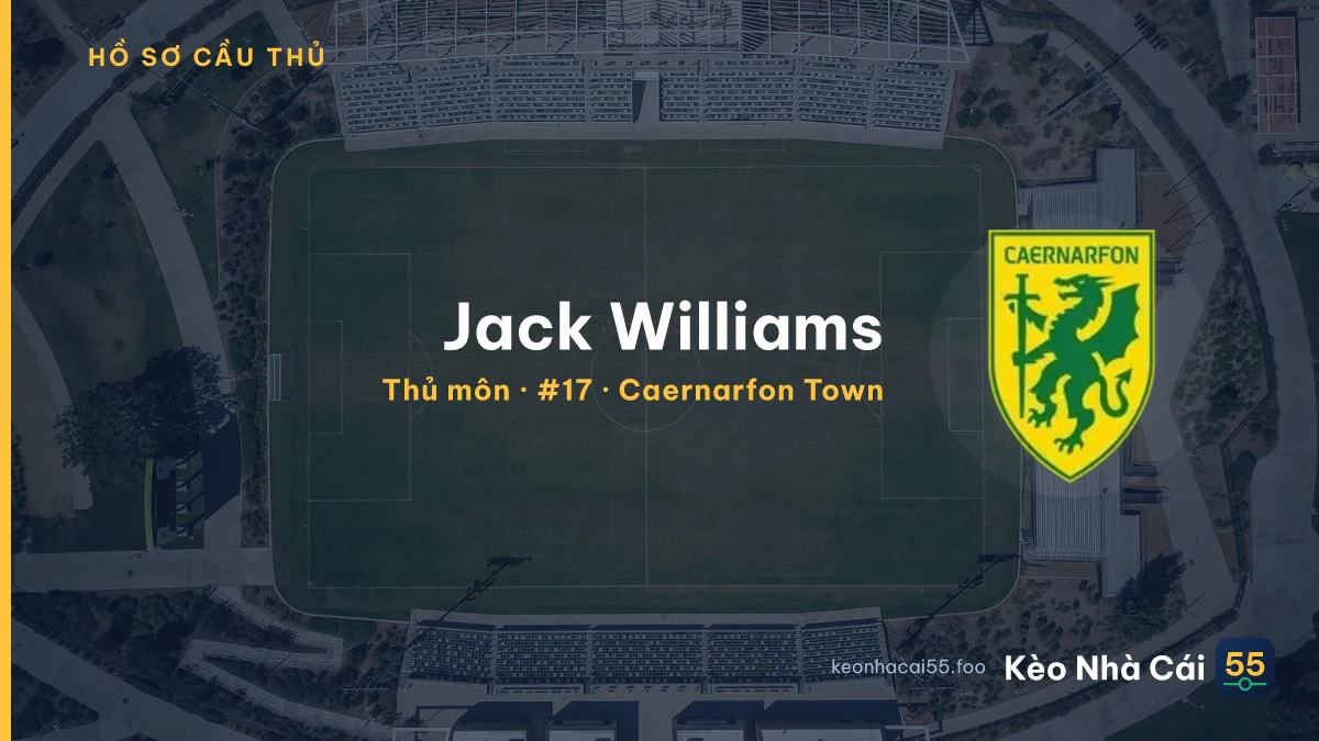 Jack Williams — Caernarfon Town