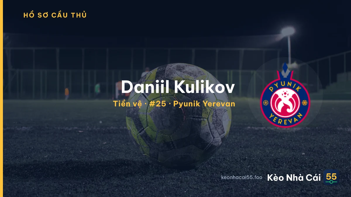 Daniil Kulikov — Pyunik Yerevan
