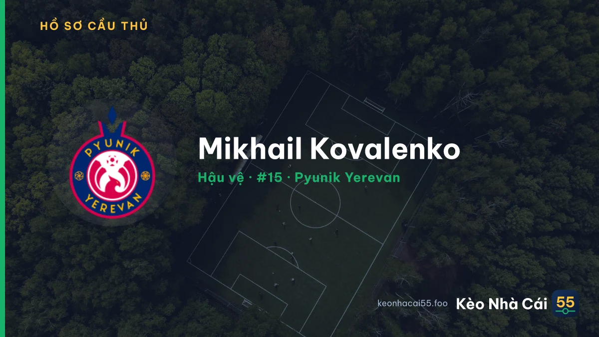 Mikhail Kovalenko — Pyunik Yerevan