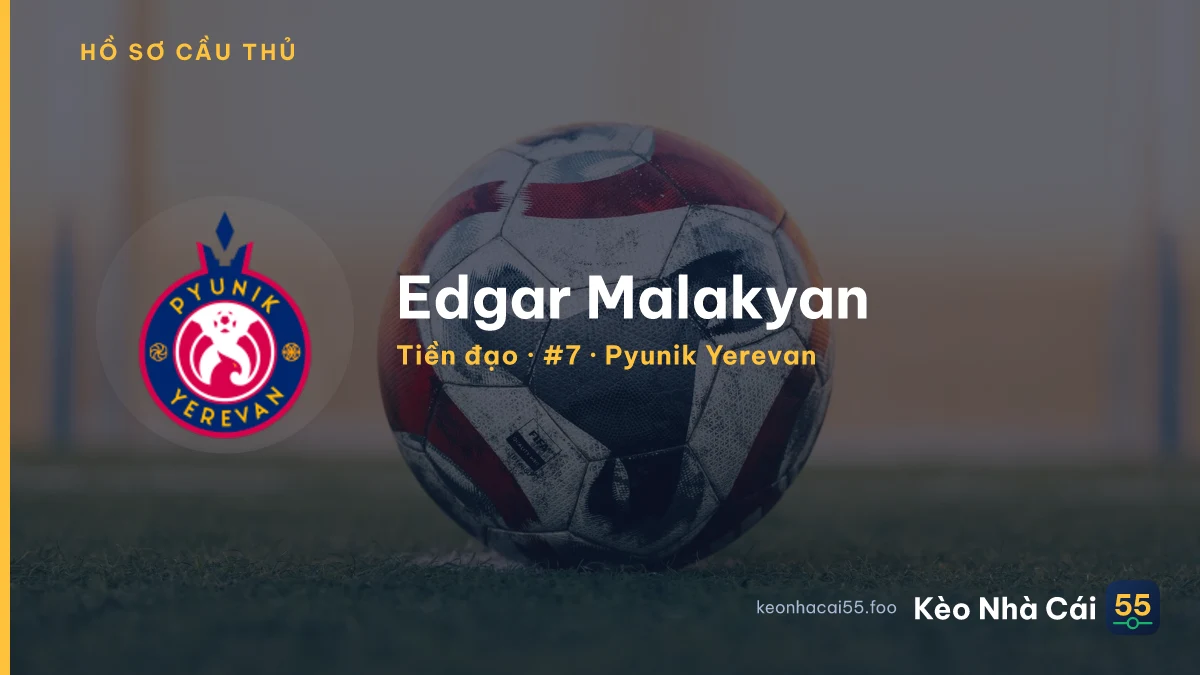 Edgar Malakyan — Pyunik Yerevan