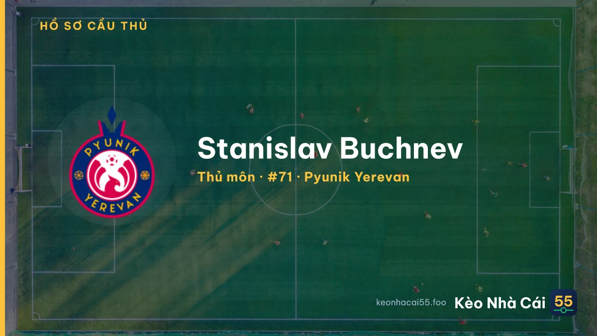 Stanislav Buchnev — Pyunik Yerevan
