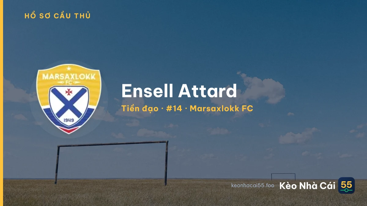 Ensell Attard — Marsaxlokk FC