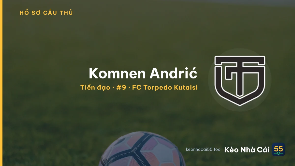 Komnen Andrić — FC Torpedo Kutaisi