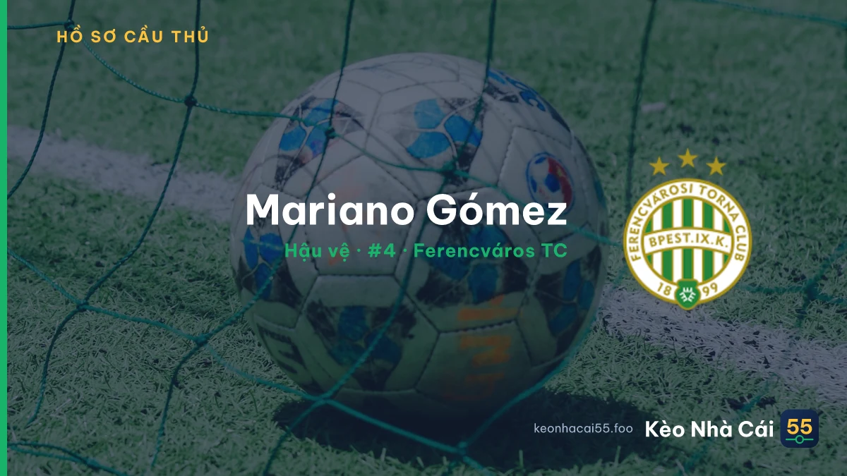 Mariano Gómez — Ferencváros TC