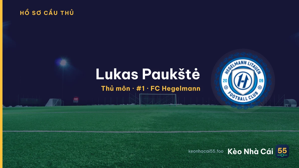 Lukas Paukštė — FC Hegelmann