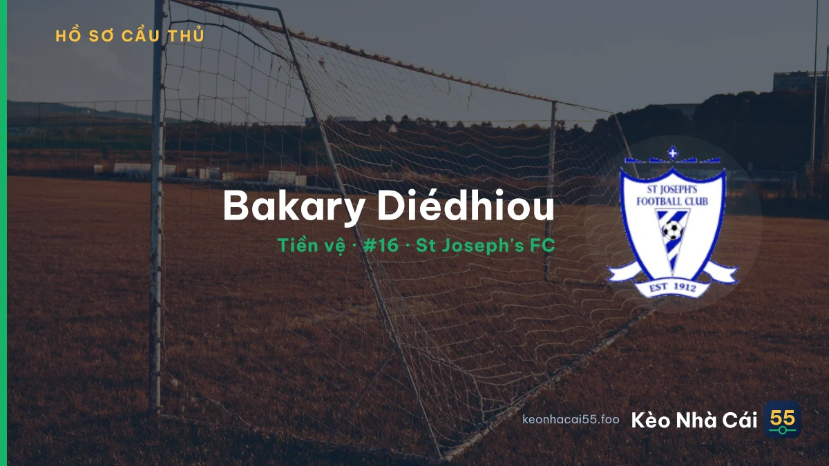 Bakary Diédhiou — St Joseph's FC