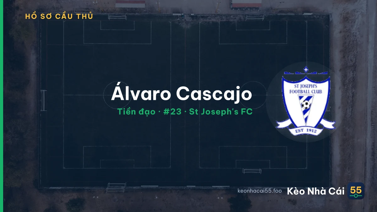 Álvaro Cascajo — St Joseph's FC