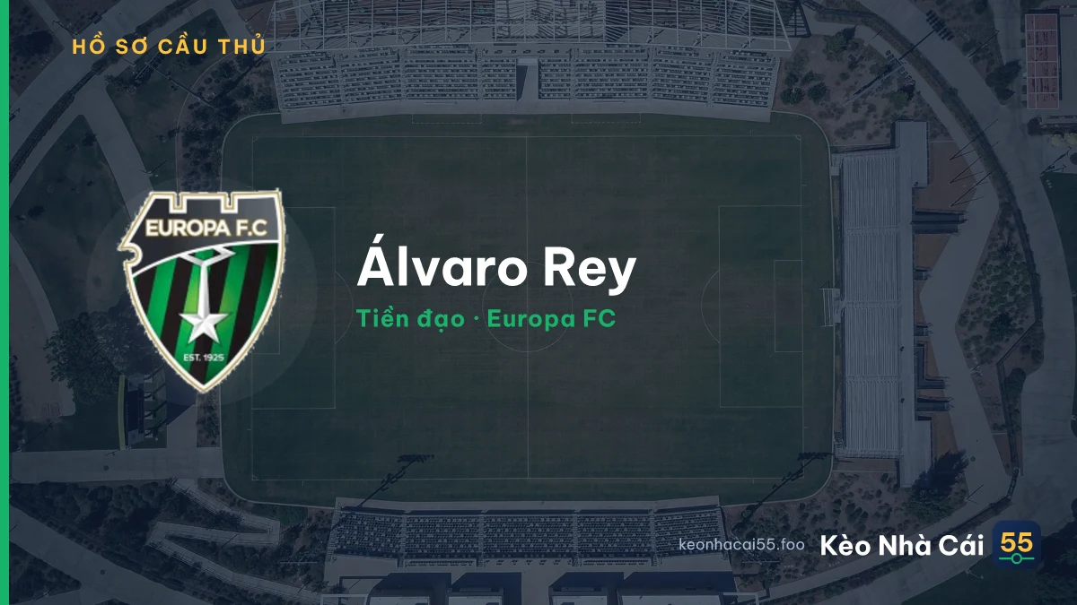 Álvaro Rey — Europa FC