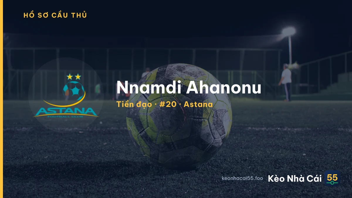 Nnamdi Ahanonu — Astana