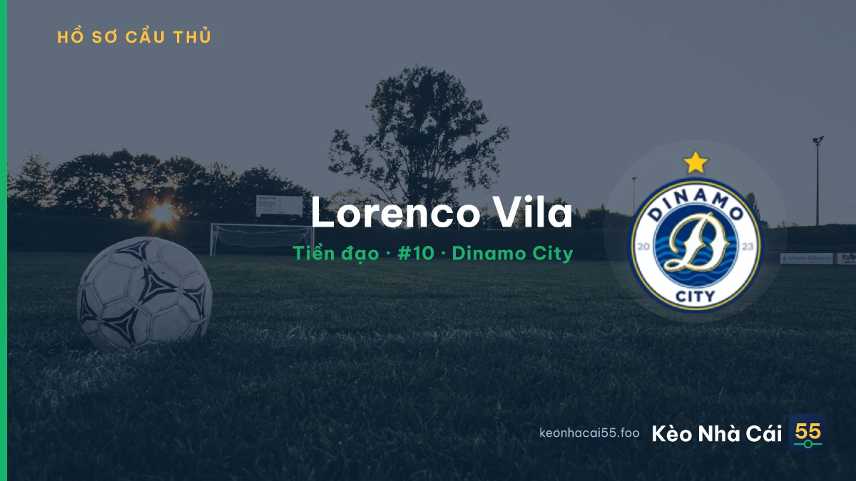 Lorenco Vila — Dinamo City