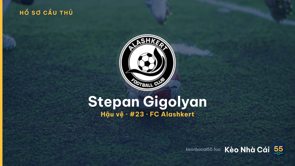 Stepan Gigolyan — FC Alashkert