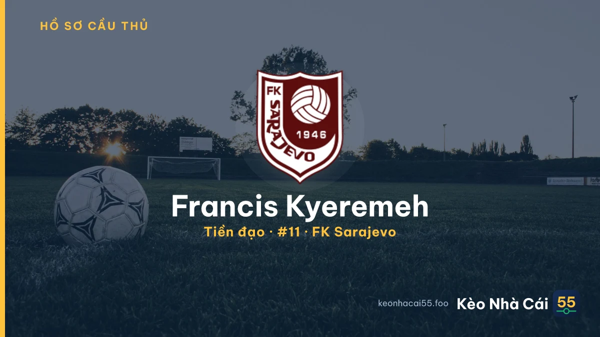 Francis Kyeremeh — FK Sarajevo
