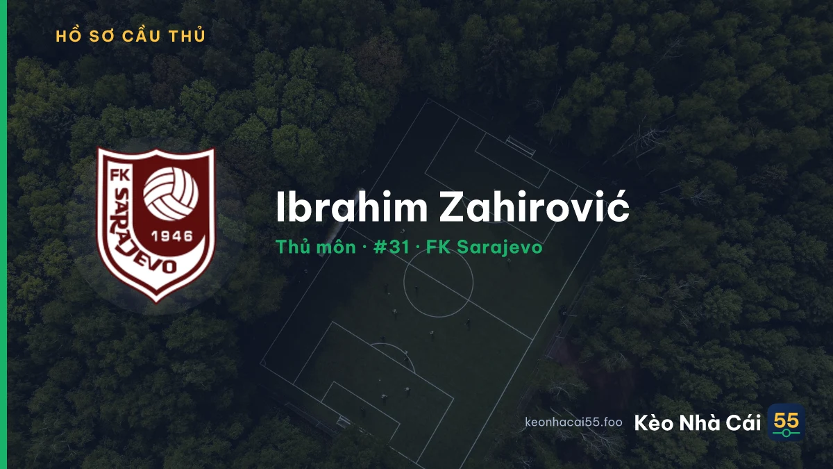 Ibrahim Zahirović — FK Sarajevo