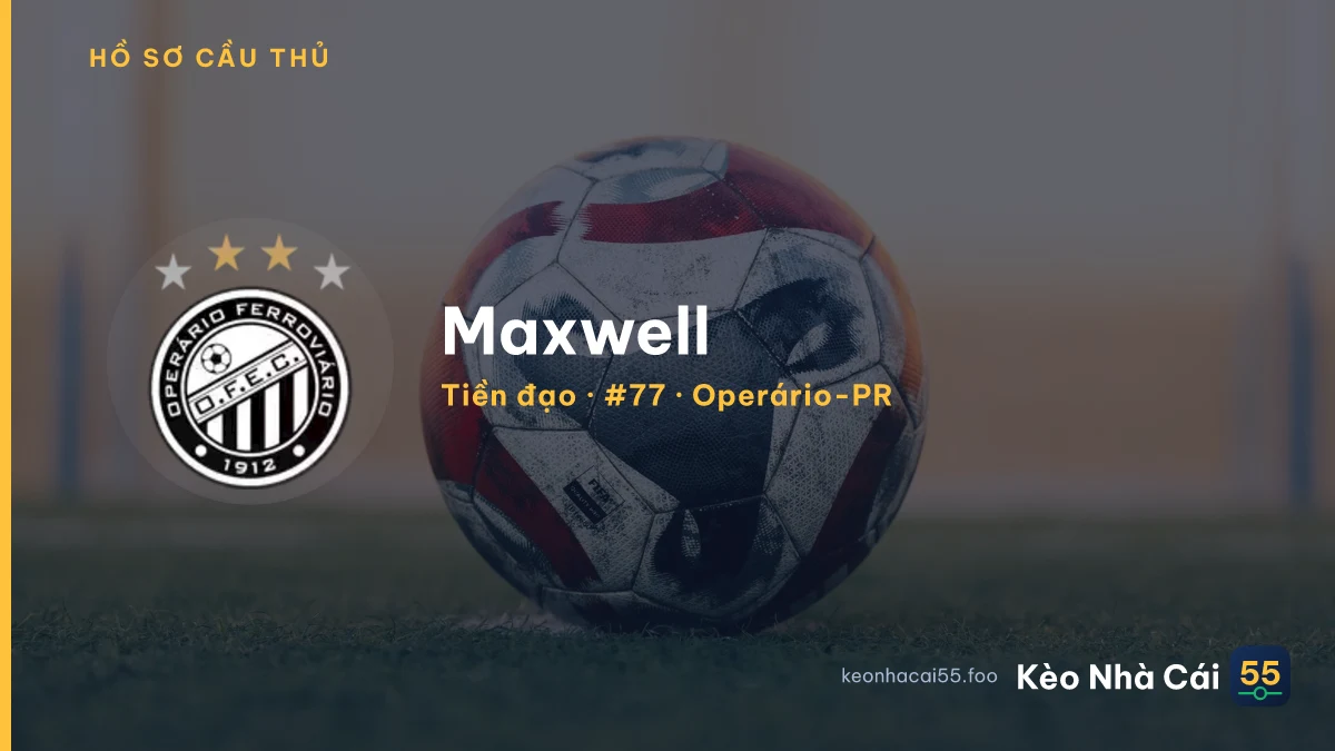 Maxwell — Operário-PR