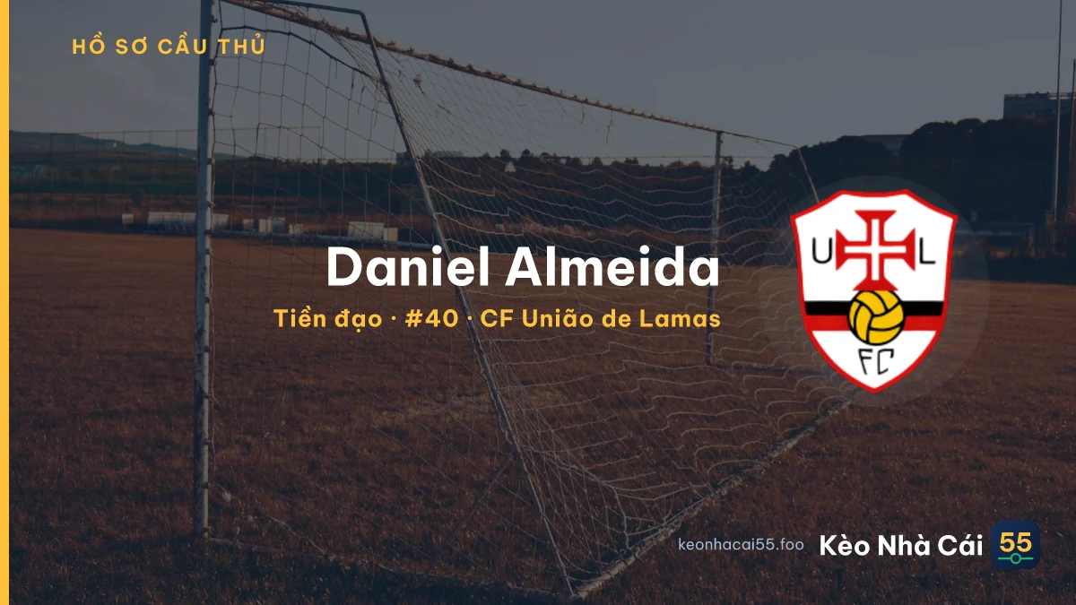 Daniel Almeida — CF União de Lamas