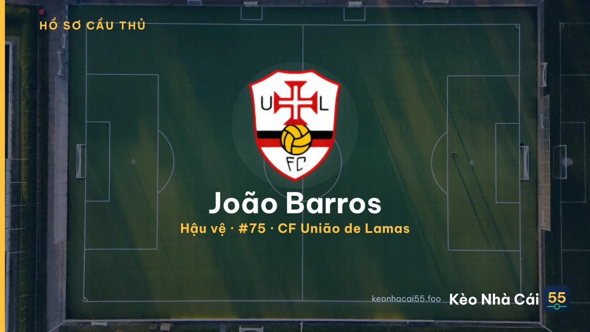 João Barros — CF União de Lamas