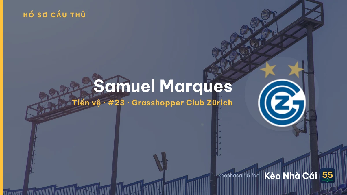 Samuel Marques — Grasshopper Club Zürich