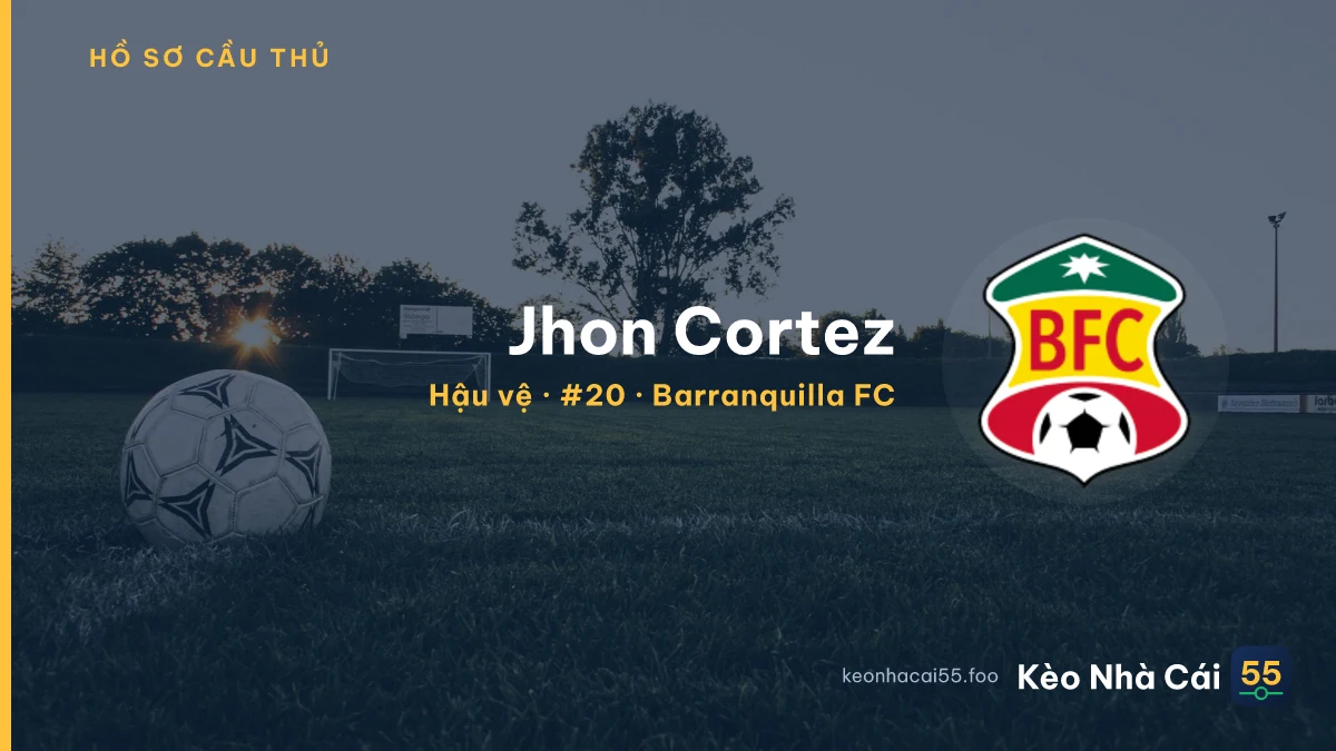 Jhon Cortez — Barranquilla FC