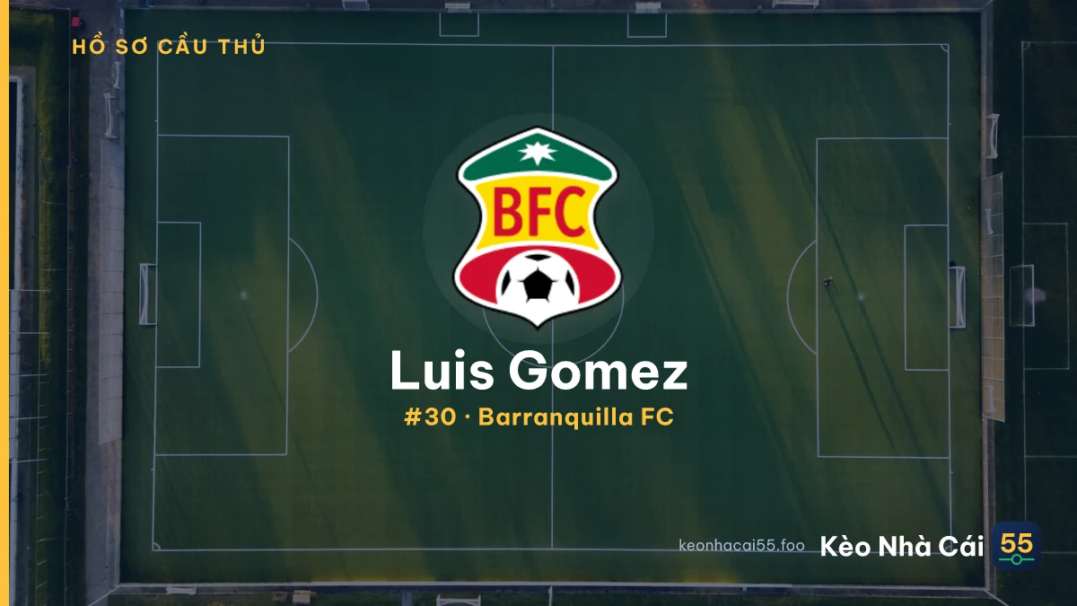 Luis Gomez — Barranquilla FC