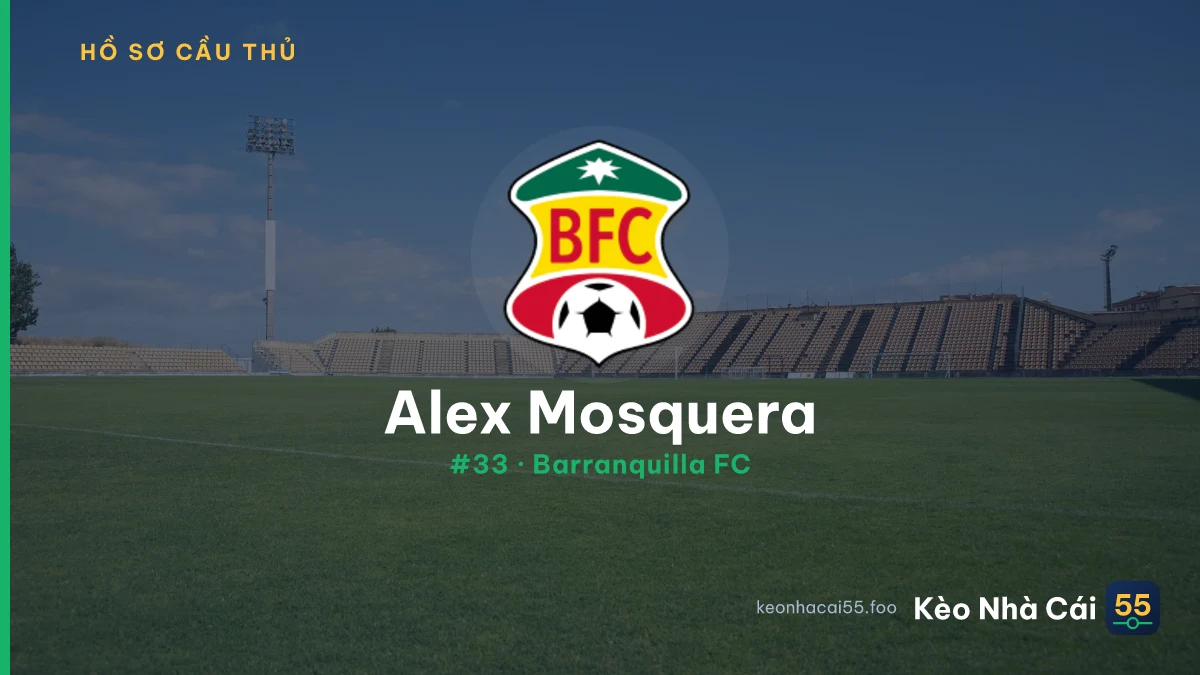 Alex Mosquera — Barranquilla FC