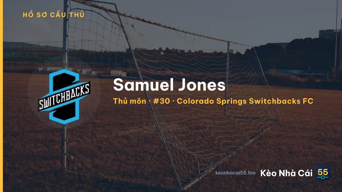 Samuel Jones — Colorado Springs Switchbacks FC