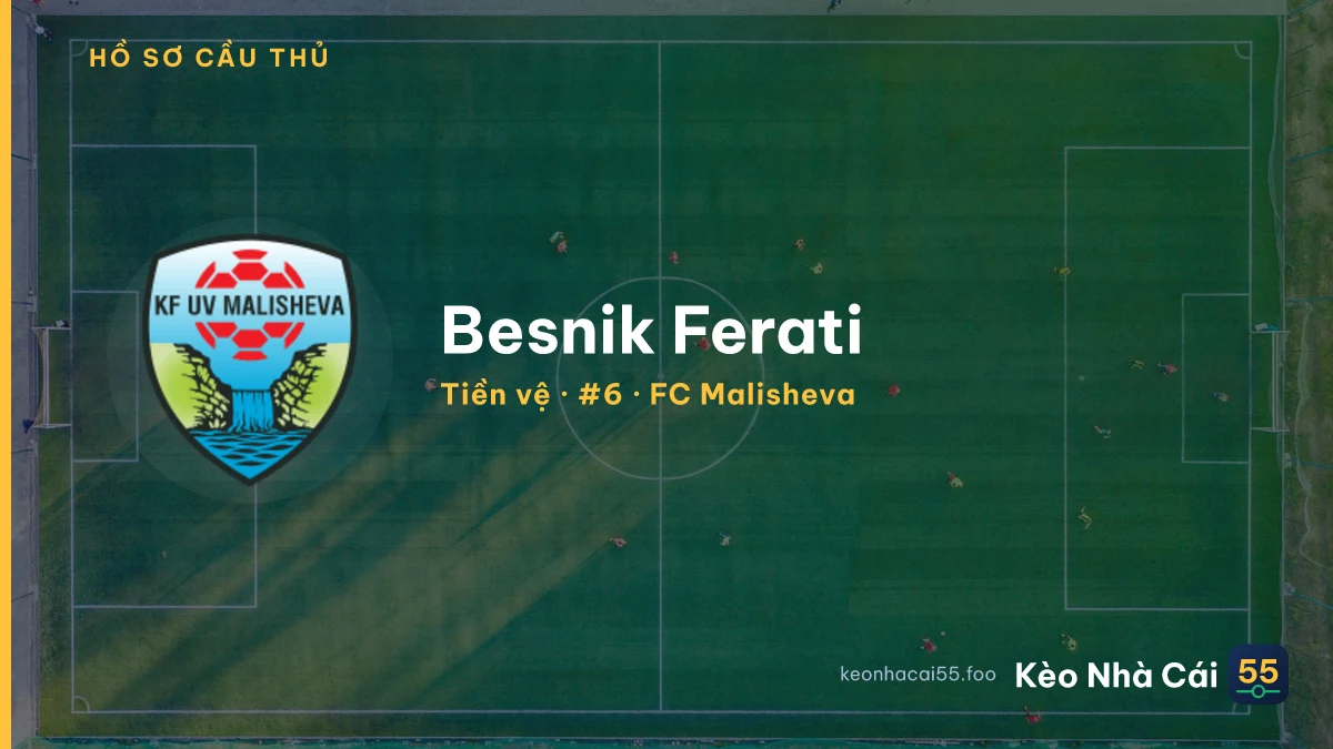 Besnik Ferati — FC Malisheva