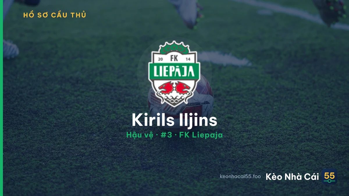 Kirils Iljins — FK Liepaja