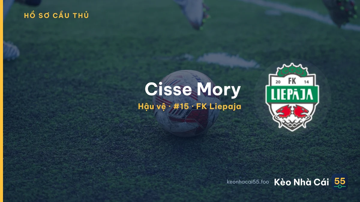 Cisse Mory — FK Liepaja