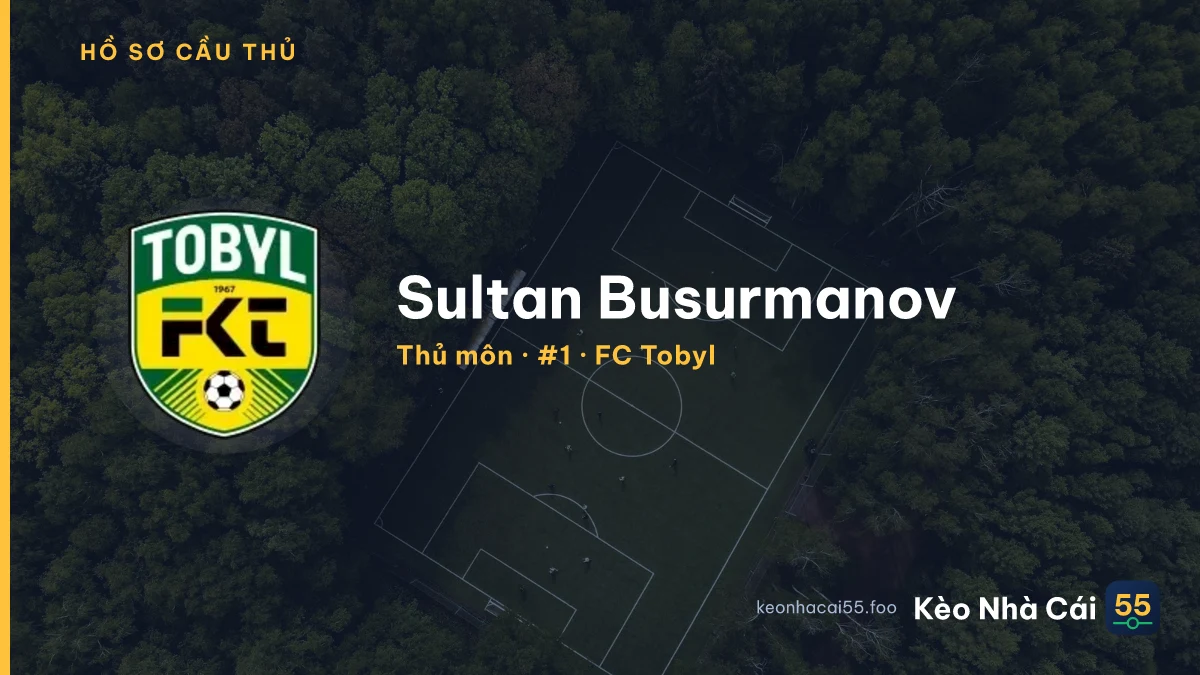 Sultan Busurmanov — FC Tobyl
