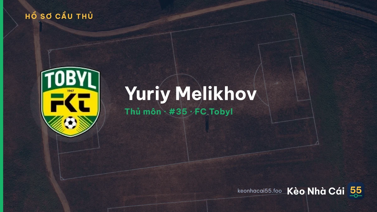 Yuriy Melikhov — FC Tobyl