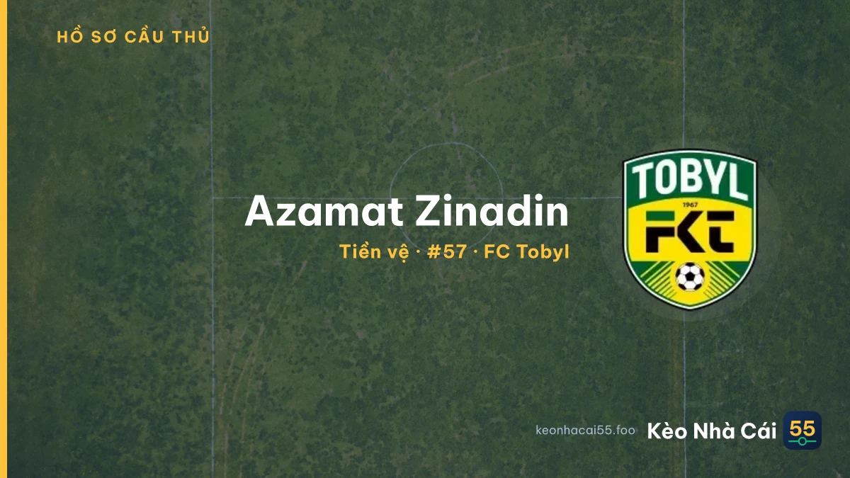 Azamat Zinadin — FC Tobyl